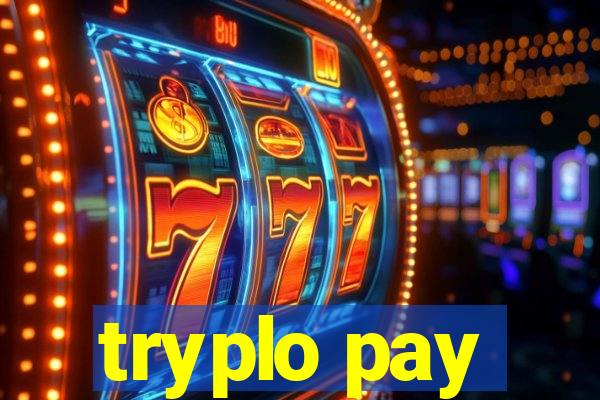 tryplo pay